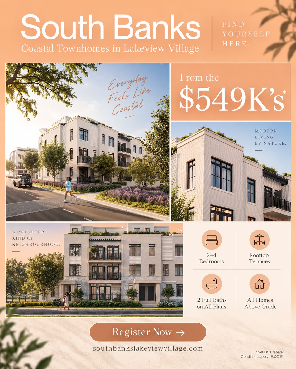 South Banks collage poster — Everyday feels like coastal. Three renderings of the townhomes with the price from the $549K&rsquo;s &mdash; 2&ndash;4 bedrooms, rooftop terraces, 2 full baths on all plans, all homes above grade.