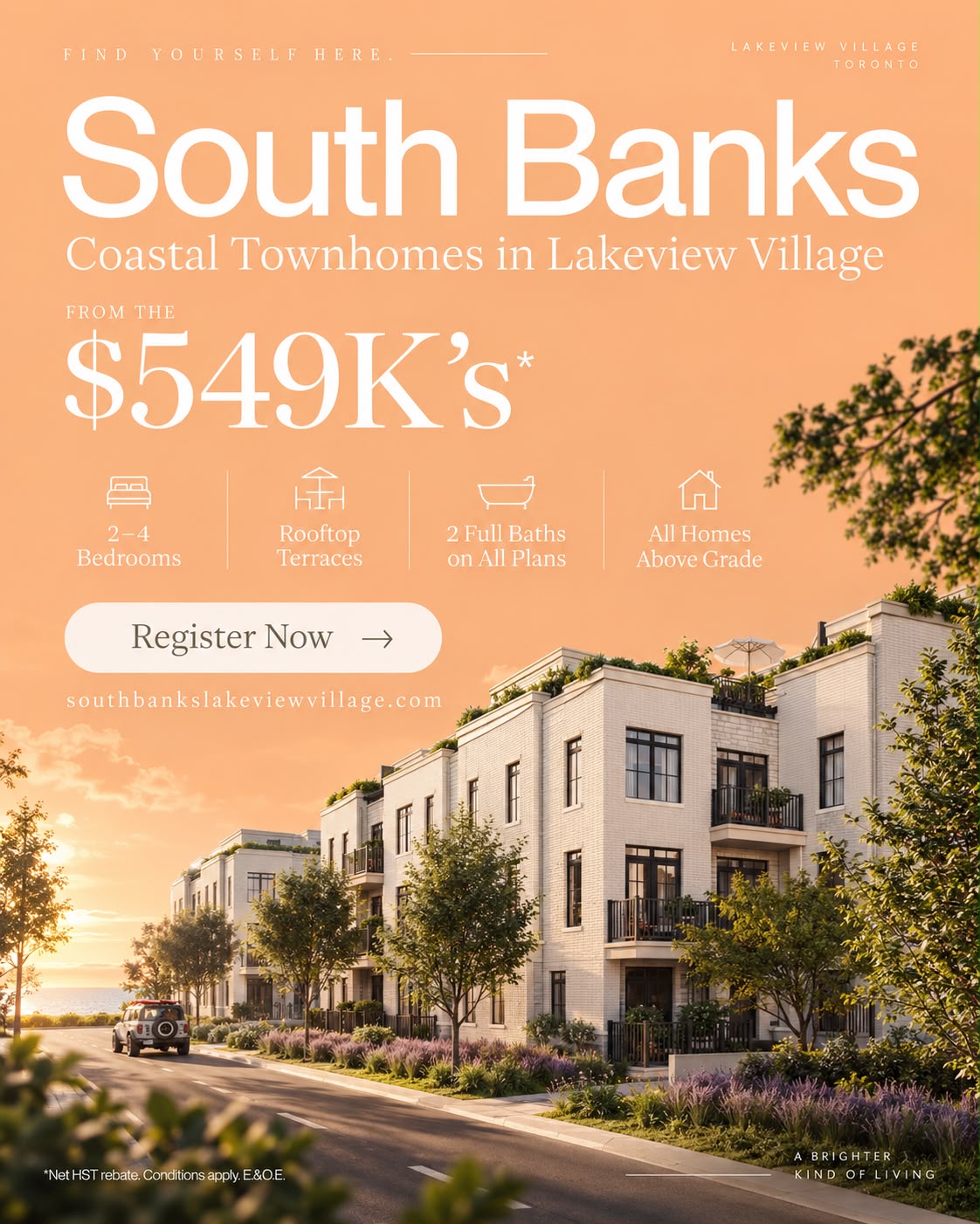 South Banks poster at sunset — Coastal Townhomes in Lakeview Village from the $549K&rsquo;s &mdash; 2&ndash;4 bedrooms, rooftop terraces, 2 full baths on all plans, all homes above grade. A brighter kind of living.